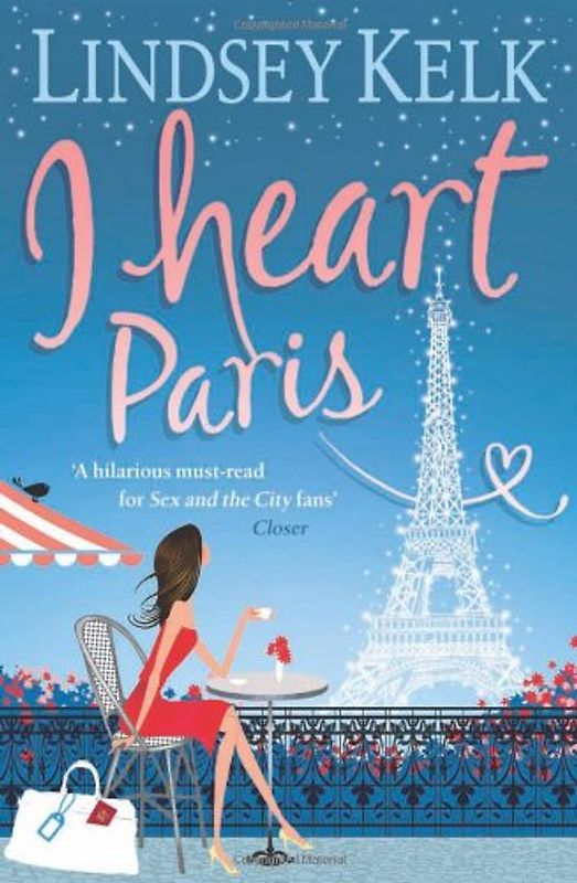 I Heart Paris - Lindsey Kelk