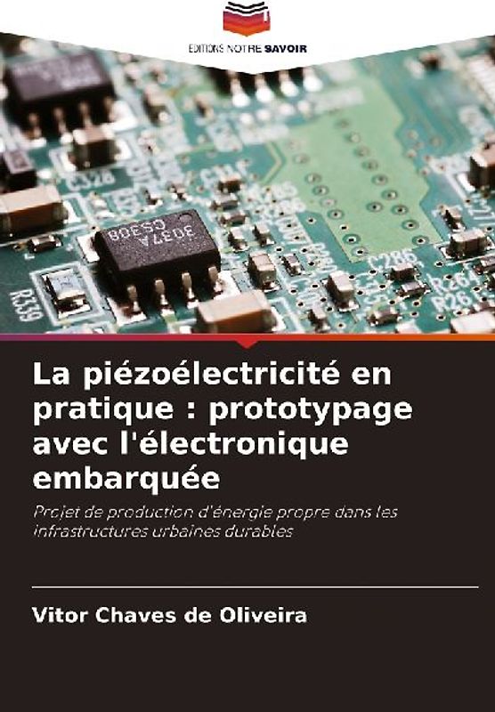 La piézoélectricité en pratique : prototypage avec l'électronique embarquée
