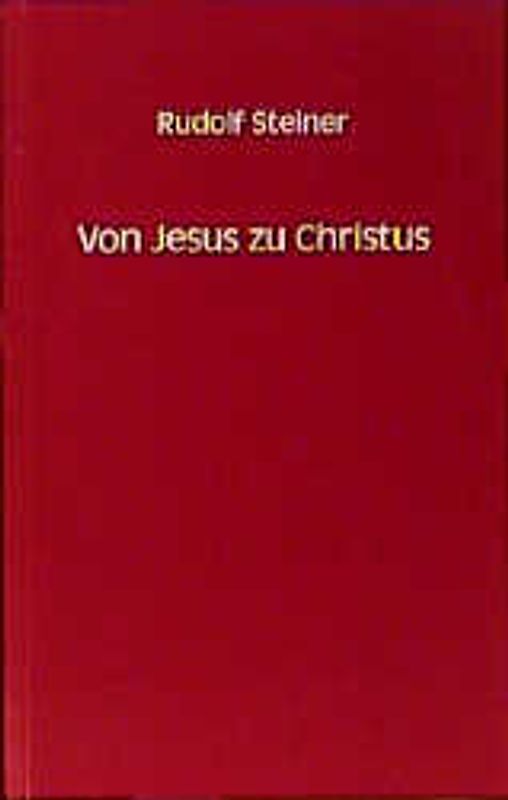 Von Jesus zu Christus