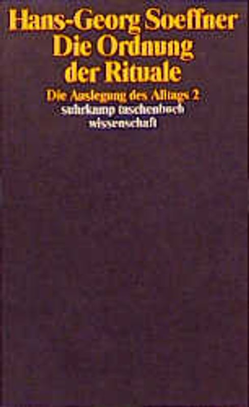 Die Ordnung der Rituale