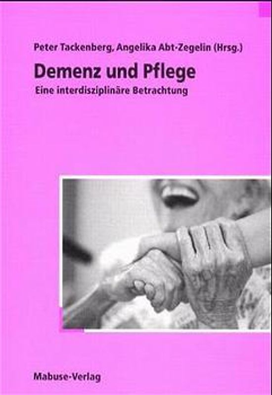 Demenz und Pflege