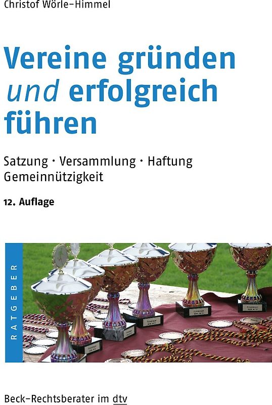 Vereine gründen und erfolgreich führen