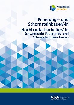 Feuerungs- und Schornsteinbauer/Feuerungs- und Schornsteinbauerin Hochbaufacharbeiter/Hochbaufacharbeiterin