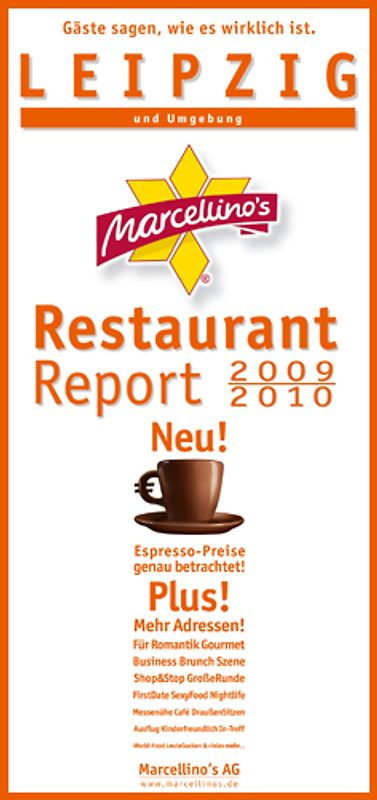 Marcellino's Restaurant Report / Leipzig Restaurant Report 2009/2010