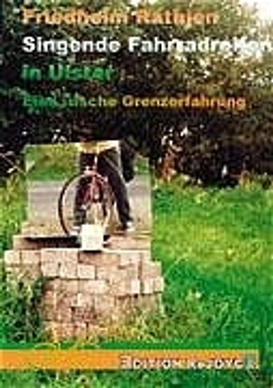 Singende Fahrradreifen in Ulster