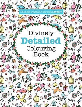 Divinely Detailed Colouring Book 7