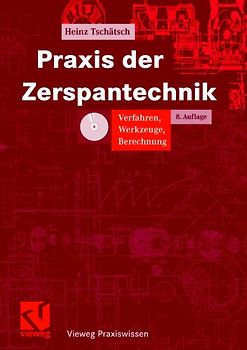 Praxis der Zerspantechnik