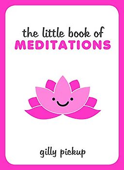 The Little Book of Meditations
