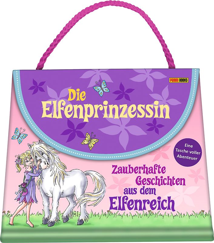 Die Elfenprinzessin: Zauberhafte Geschichten aus dem Elfenreich - Eine Tasche voller Abenteuer