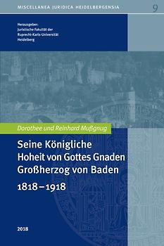UNI 9 - Seine Königliche Hoheit von Gottes Gnaden Großherzog von Baden