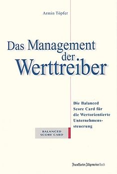 Das Management der Werttreiber