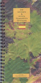 Die weissen & roten Rebsorten Spaniens