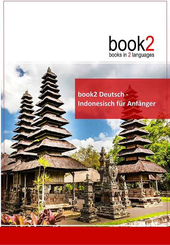 book2 Deutsch - Indonesisch für Anfänger
