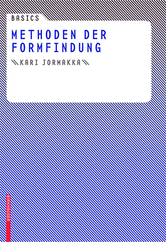 Basics Methoden der Formfindung