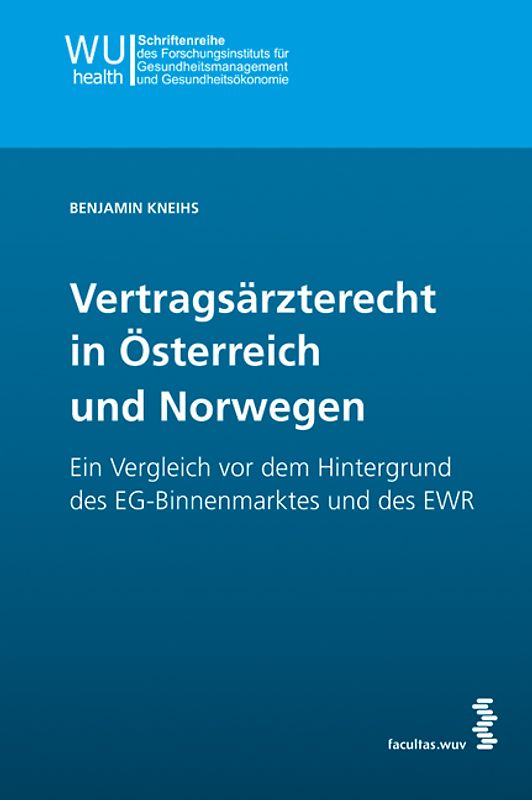 Vertragsärzterecht in Österreich und Norwegen