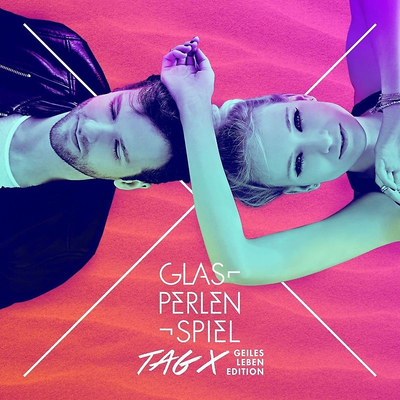Glasperlenspiel - Tag X [Geiles Leben Edition inkl. Bonus DVD]