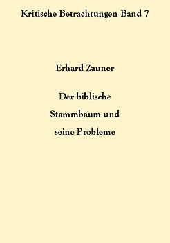 Der biblische Stammbaum und seine Probleme