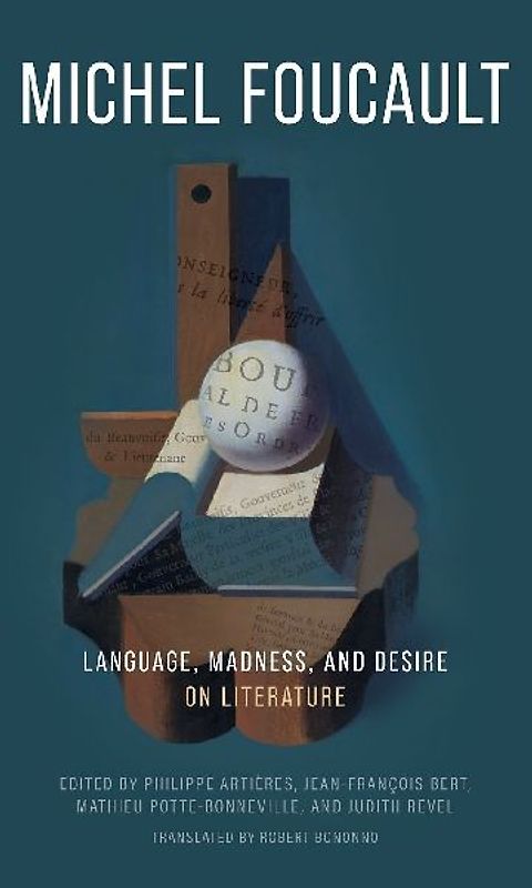 Language, Madness, and Desire
