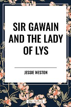 Sir Gawain and the Lady of Lys