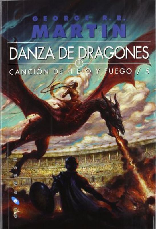 Canción de hielo y fuego: Danza de dragones (Gigamesh Ficción, Band 49) - Martin, George R. R.