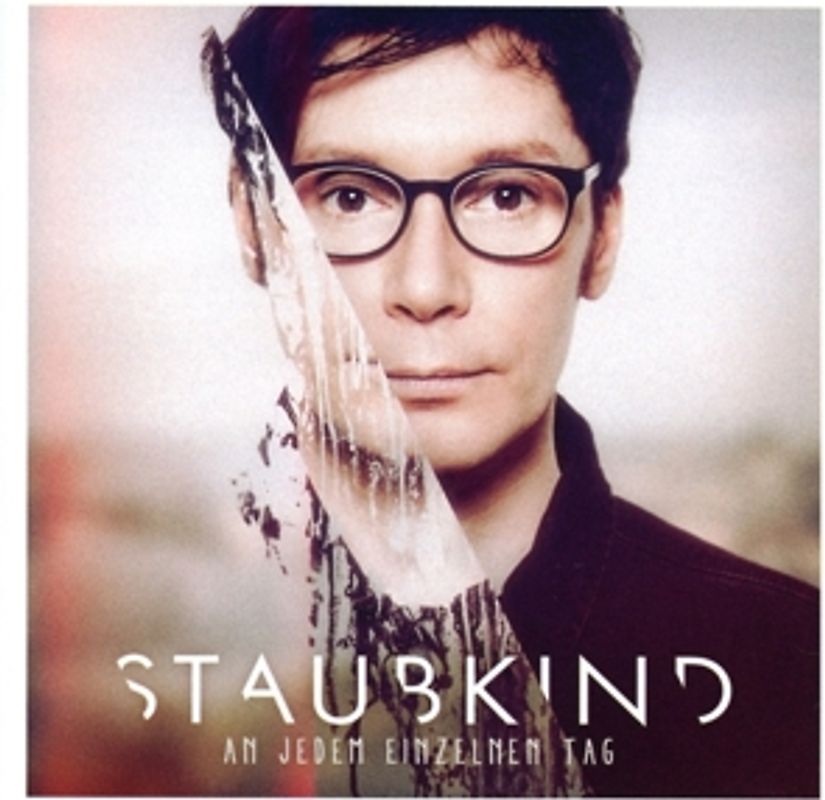 Staubkind - An Jedem Einzelnen Tag