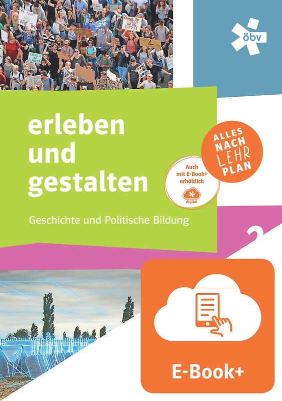 erleben und gestalten 2 - Geschichte und politische Bildung, Schulbuch mit E-BOOK+