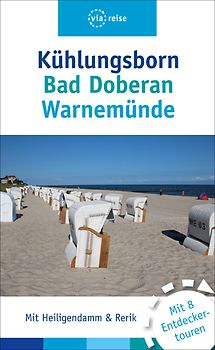 Kühlungsborn – Bad Doberan – Warnemünde