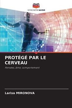 PROTÉGÉ PAR LE CERVEAU