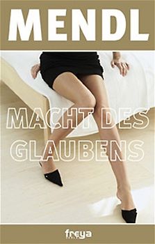 Die Macht des Glaubens