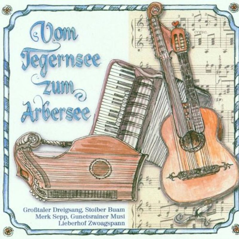 Grosstaler - Vom Tegernsee Zum Arbersee