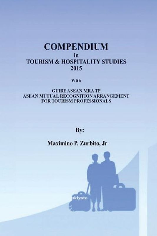 Compendium in Tourism  and Hospitality Studies
