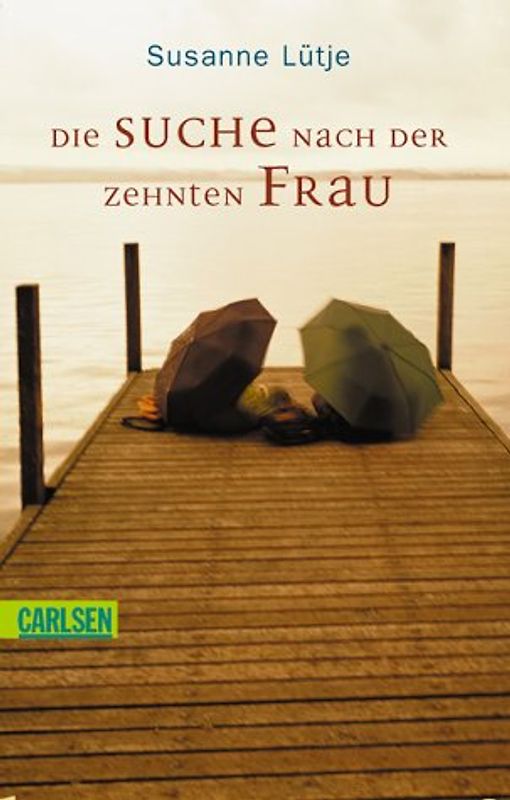 Die Suche nach der zehnten Frau