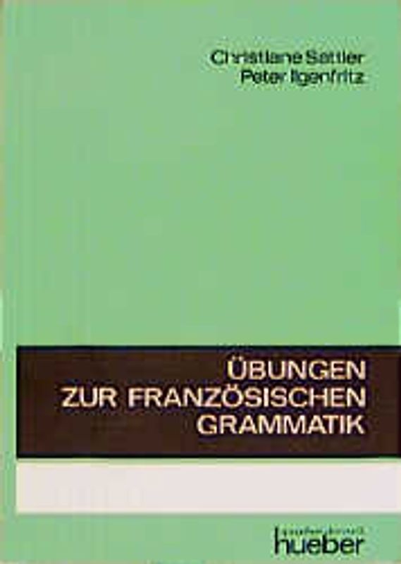 Übungen zur französischen Grammatik