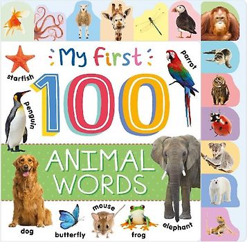 My First 100 Animal Words