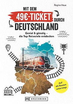 Mit dem Deutschland-Ticket unterwegs