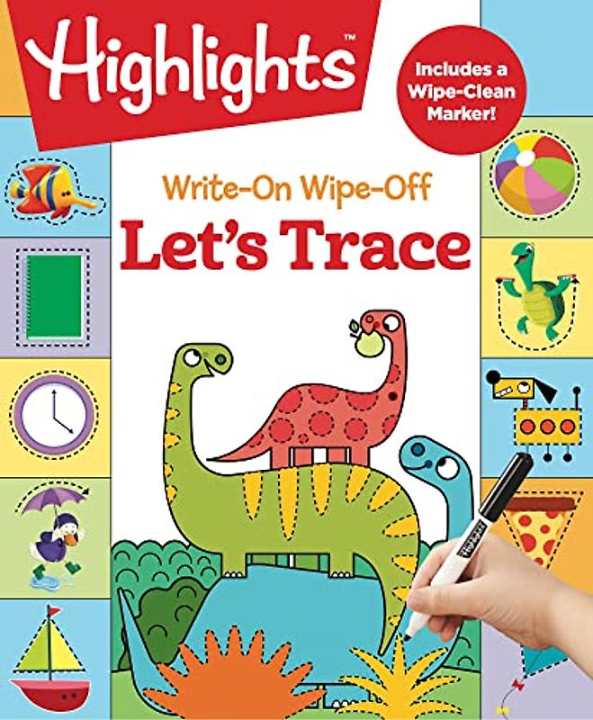Write-On Wipe-Off Let's Trace (Highlights Write-On Wipe-Off Fun to Learn Activity Books)