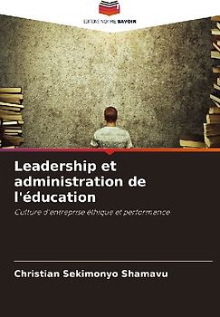 Leadership et administration de l'éducation