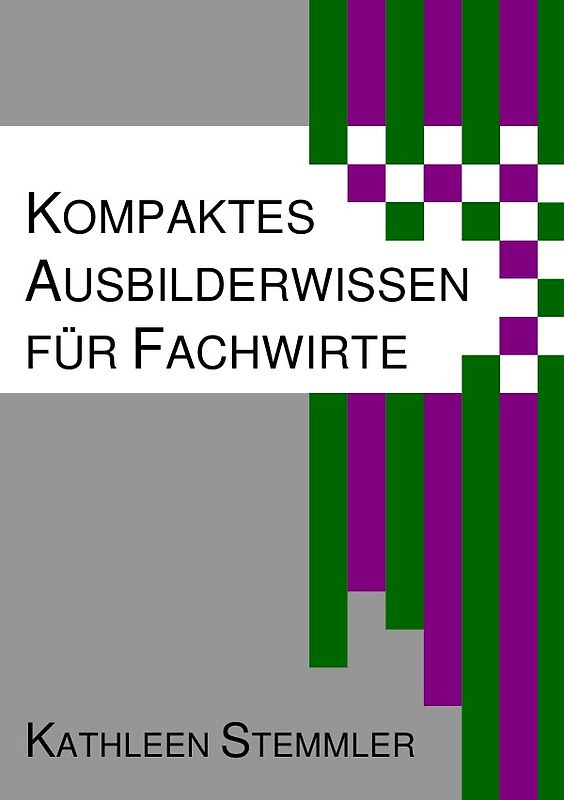 Kompaktes Ausbilderwissen für Fachwirte