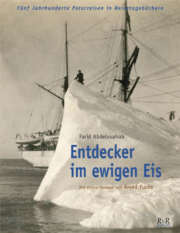 Entdecker im ewigen Eis!