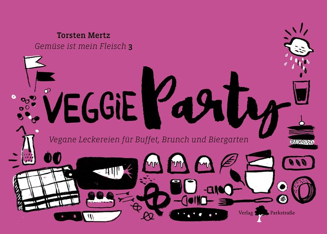 Gemüse ist mein Fleisch 3 – Veggieparty