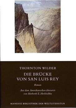 Die Brücke von San Luis Rey