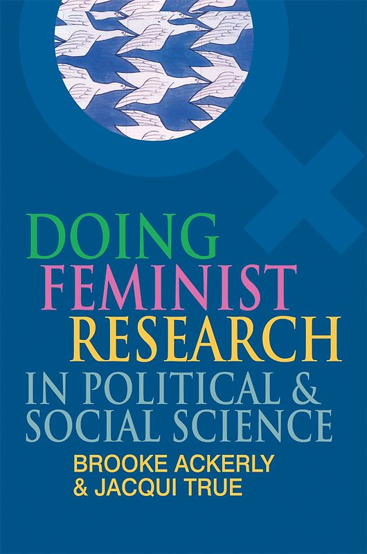 Doing Feminist Research in Political and Social Science