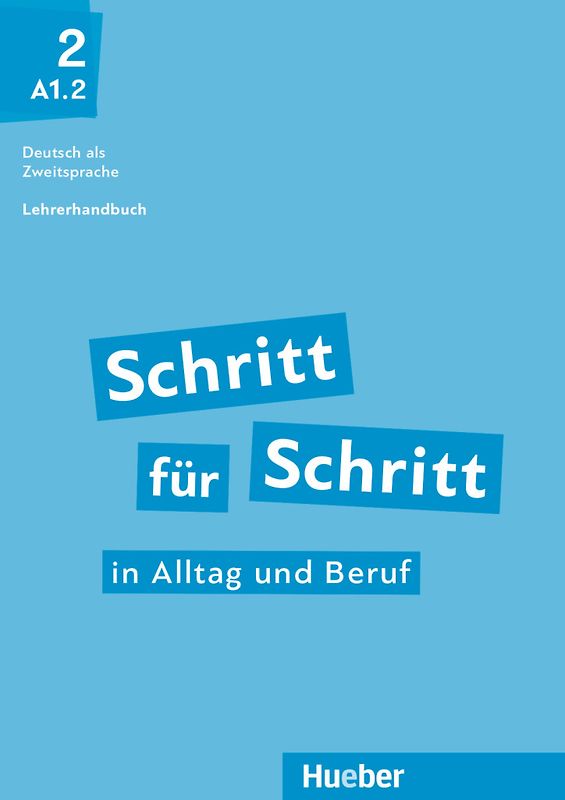 Schritt für Schritt in Alltag und Beruf 2