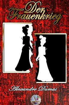 Der Frauenkrieg (Illustriert)