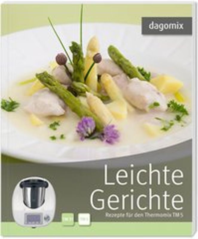 Leichte Gerichte Rezepte für den Thermomix TM5