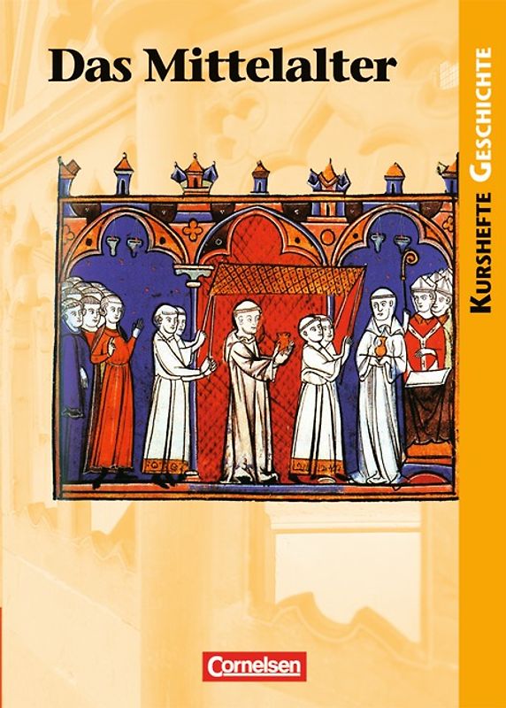 Kurshefte Geschichte - Allgemeine Ausgabe - Ausgabe ab 2001