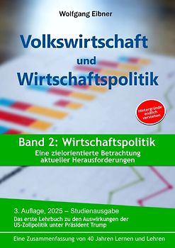 Volkswirtschaft und Wirtschaftspolitik, Band 2: Wirtschaftspolitik