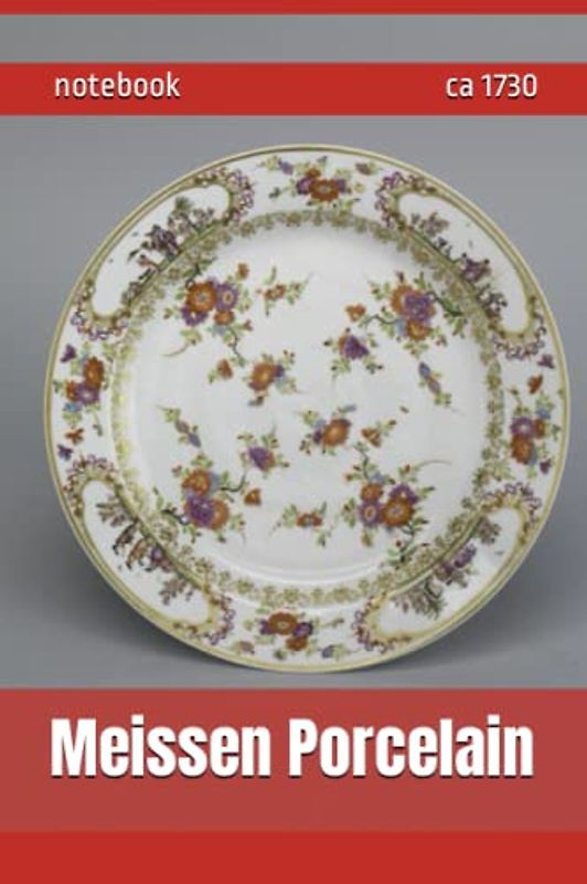 Meissen Porcelain