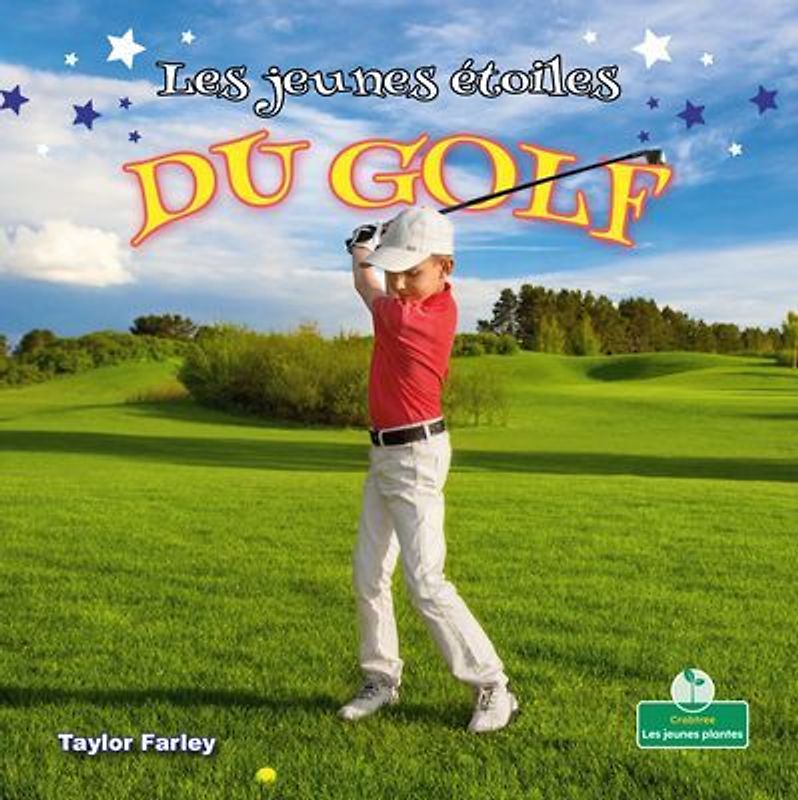 Les Jeunes Étoiles Du Golf (Little Stars Golf)