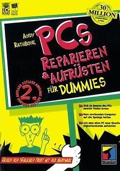 PCs reparieren und aufrüsten für Dummies